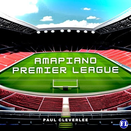 Paul Cleverlee – Amapiano Premier League