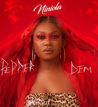 Niniola – Pepper Dem